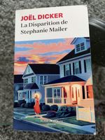 Joël Dicker - La Disparition de Stephanie Mailer