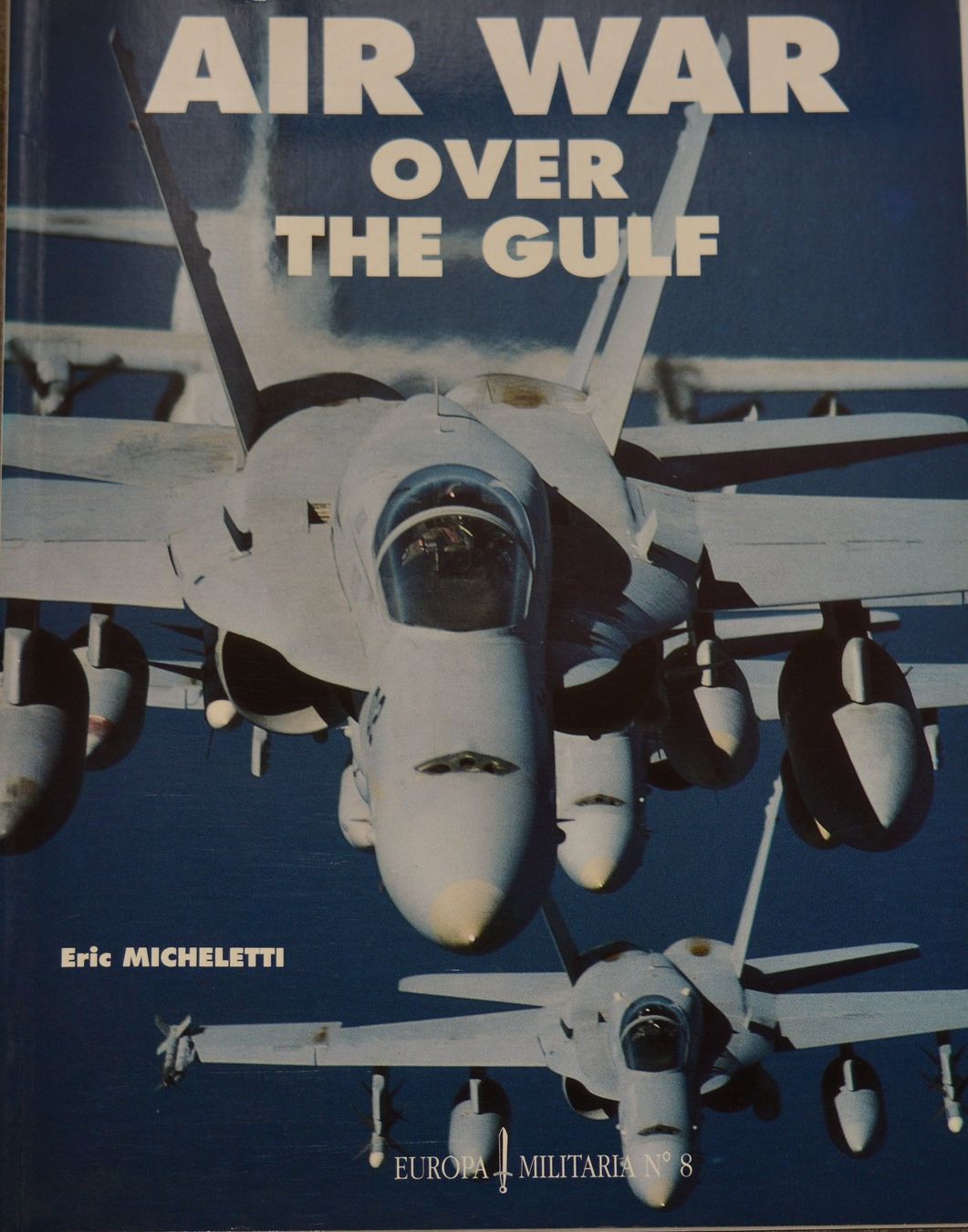Libri: Air War over the Gulf – Usato da Basel venduto da Dogana