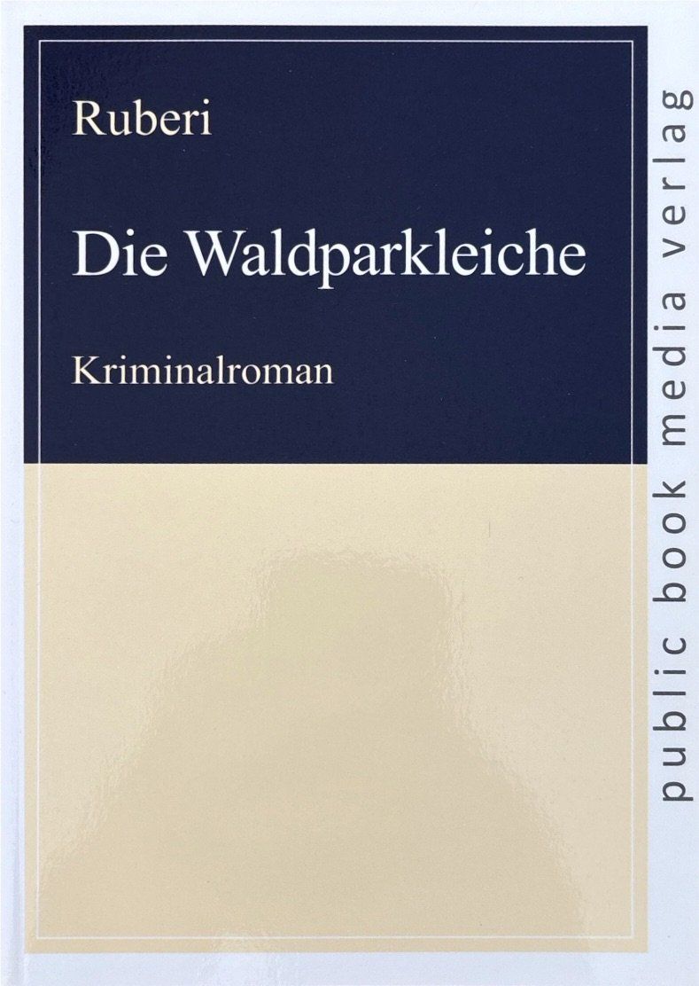 Libri: Ruberi, Die Waldparkleiche – Nuovo (secondo la descrizione) da Sarnen venduto da Livres