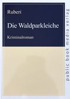 Ruberi, Die Waldparkleiche