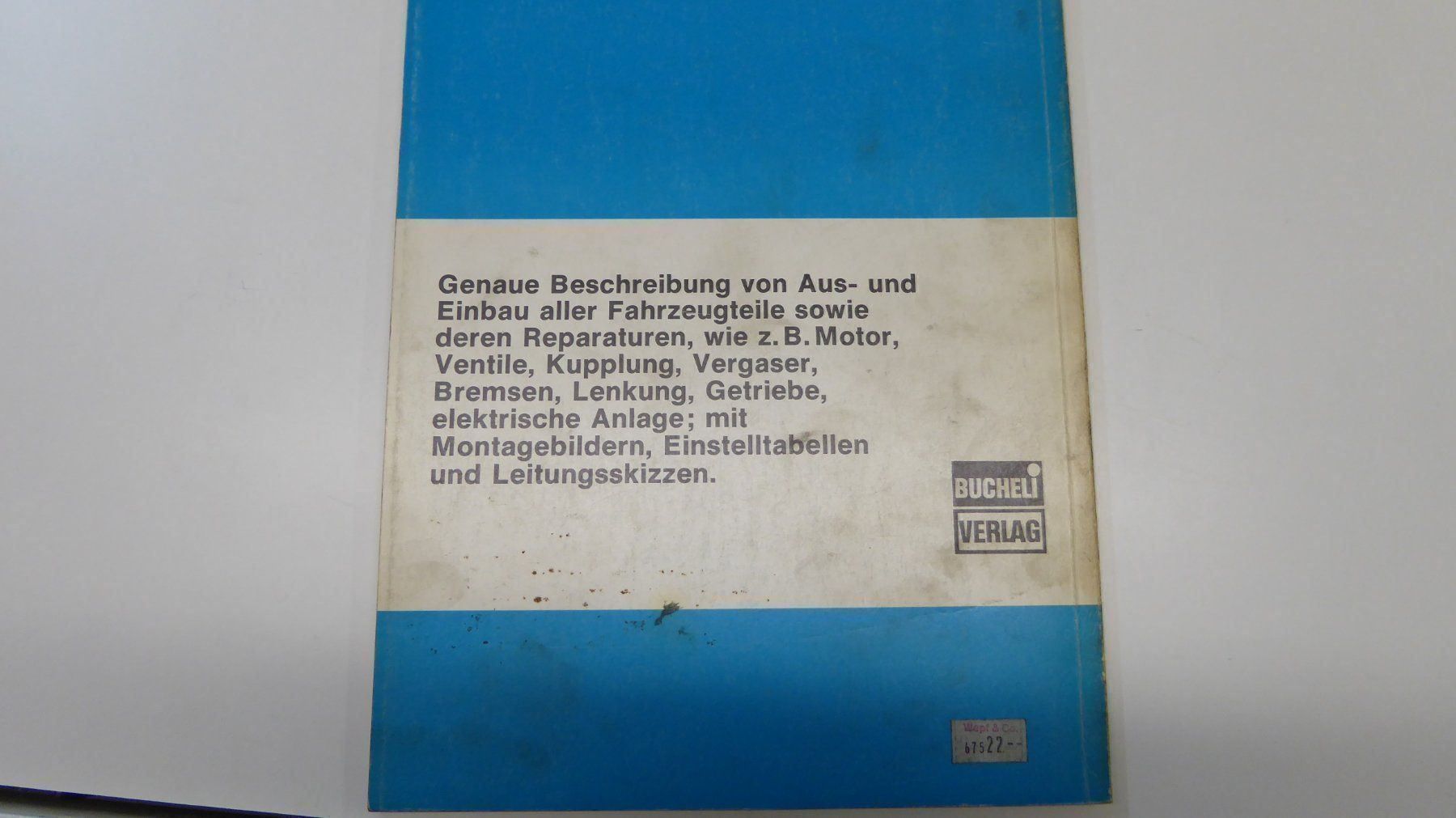 Libri: SIMCA 1.3 / 1.5S  BUCHELI REPARATURANL. – Usato da Blauen venduto da Sanhein 4