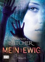 MEIN AUF EWIG - SHANNON K. BUTCHER - TASCHENBUCH - WIE NEU