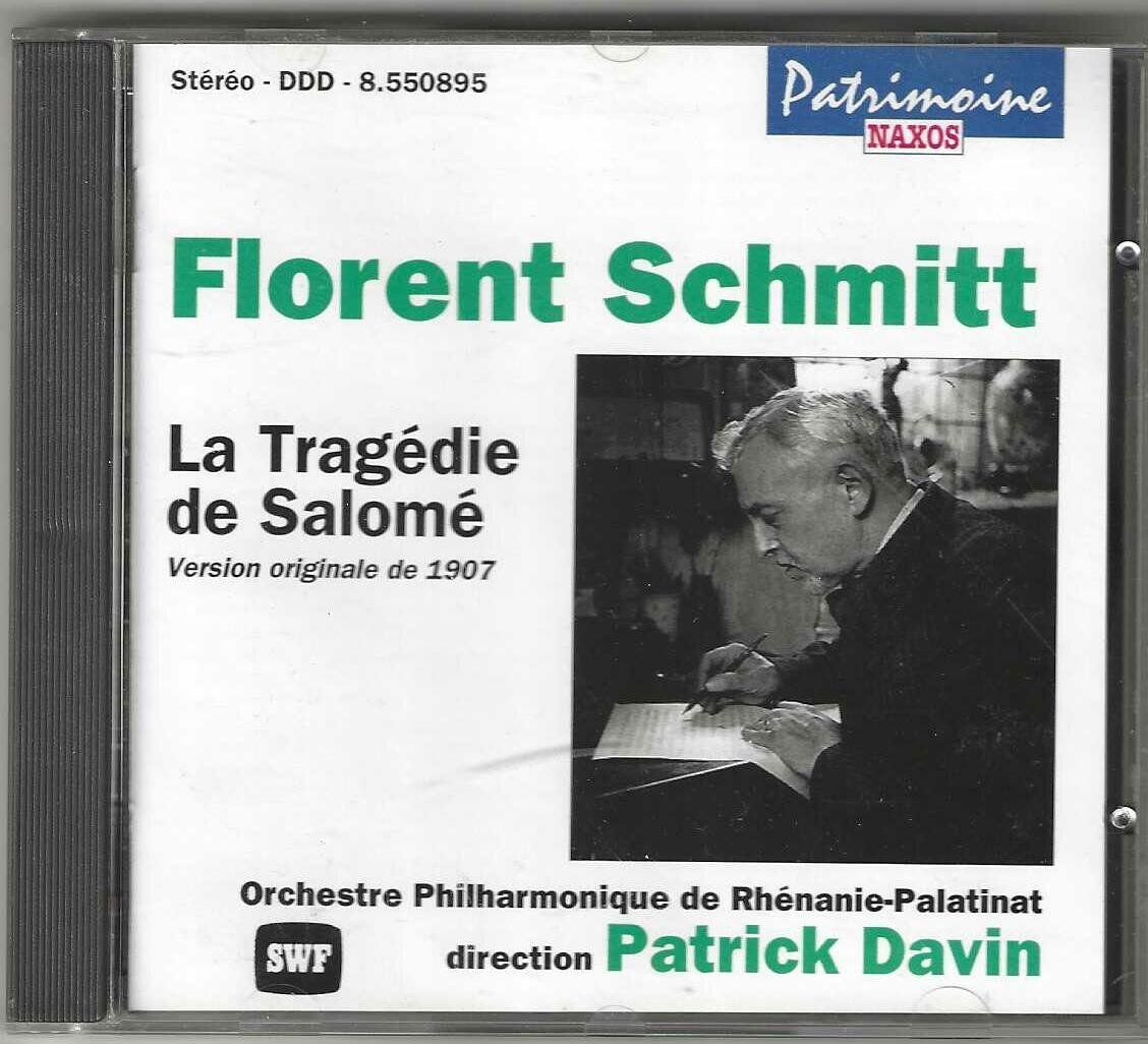 CD: Florent Schmitt / Patrick Davin - La Tragédie de Salomé – Usato da Genève venduto da CDLPBookS