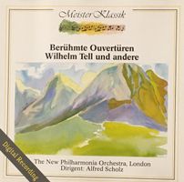 Berühmte Ouvertüren - Wilhelm Tell und andere