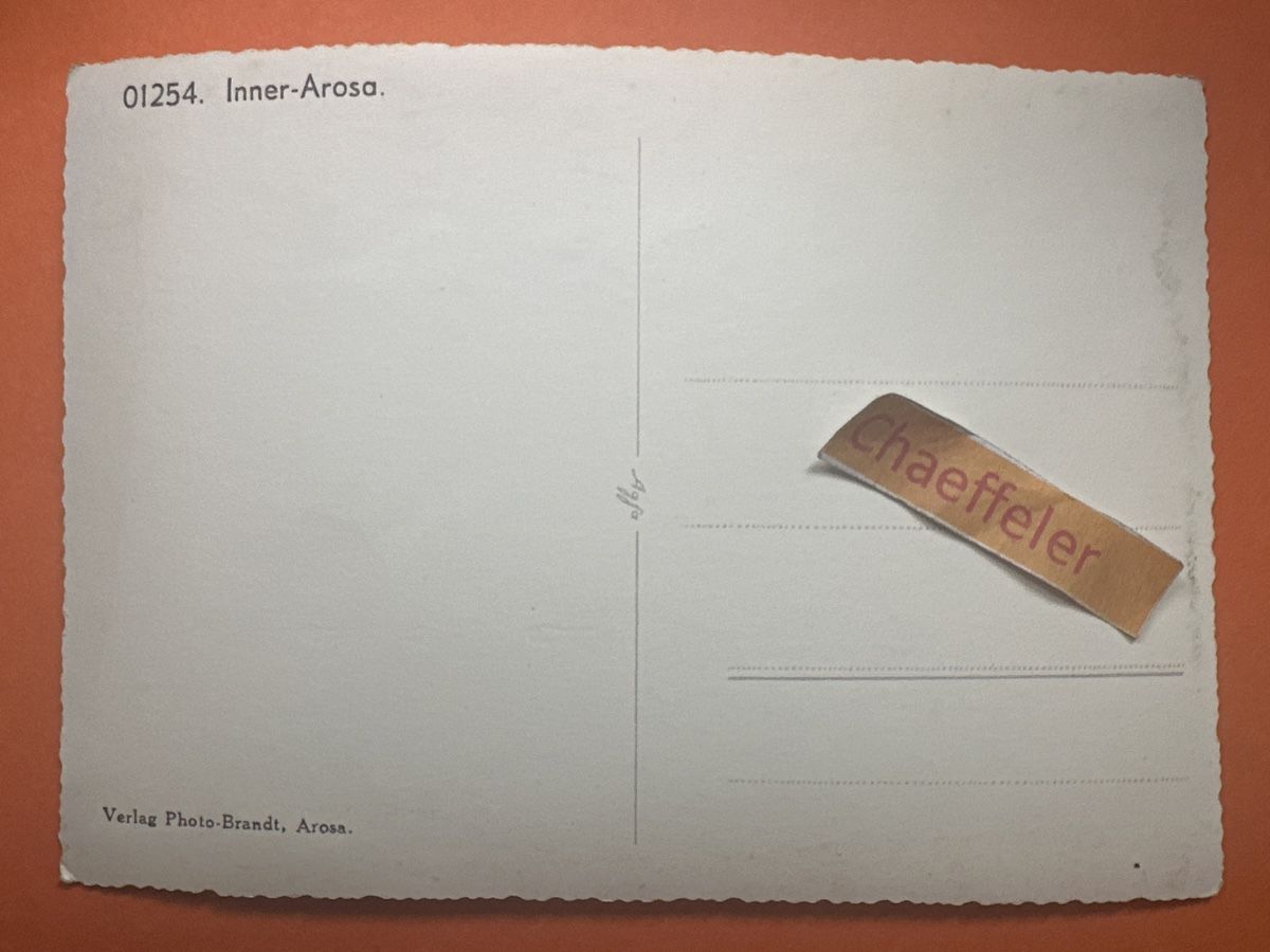 Ansichtskarten: 01254. Inner – Arosa. – Gebraucht aus Zürich von Chaeffeler 1