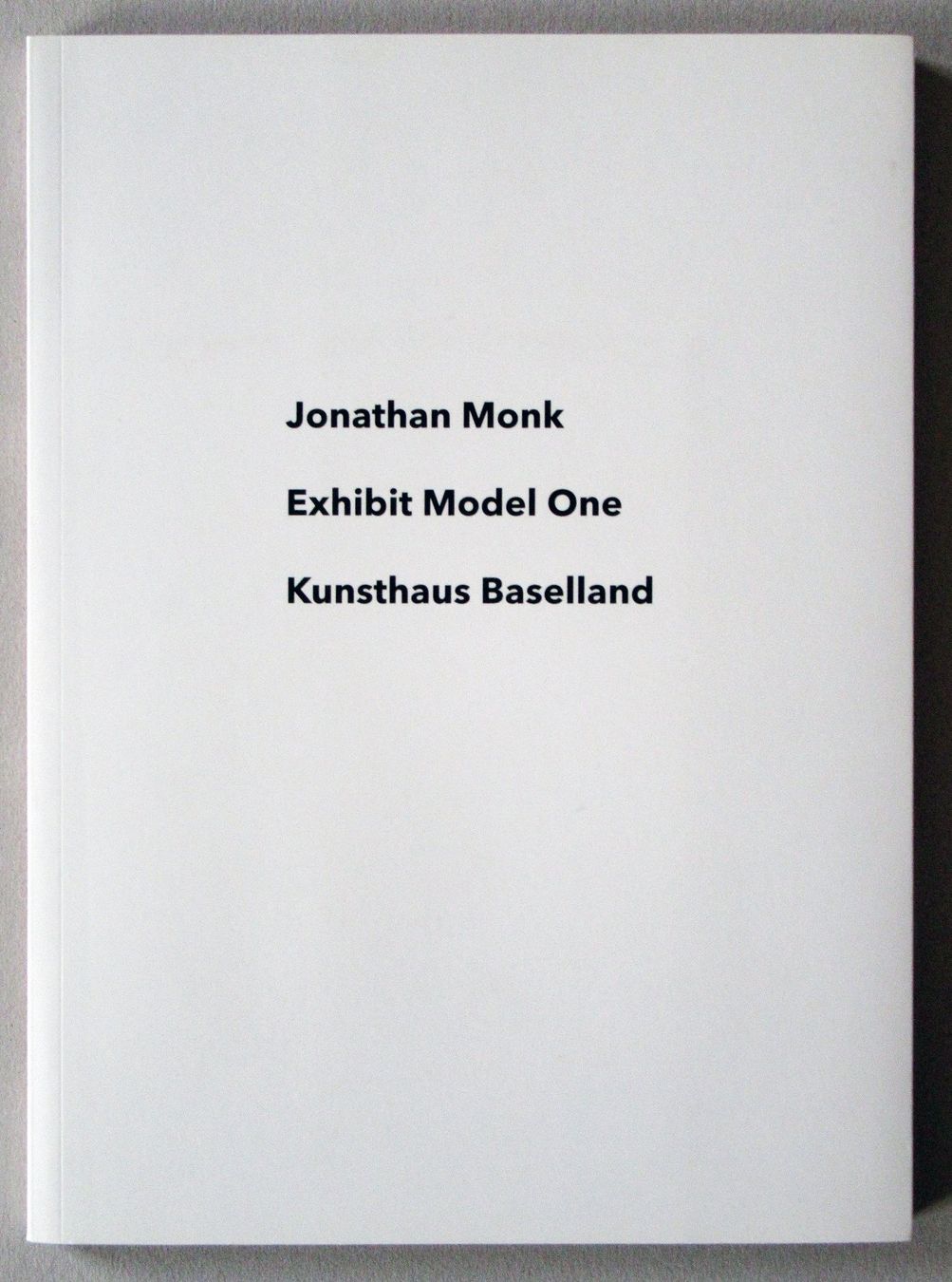 Libri: Jonathan Monk / Exhibit Model One – Usato da Suhr venduto da Pons7