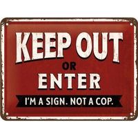 Blechschild 3D-KEEP OUT OR ENTER - 15 x 20 cm