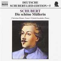 SCHUBERT - Die Schone Müllerin CD Elsner • Eisenlohr