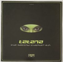 Tatana, The Second Chapter E.P. (Trance, Progressive House)