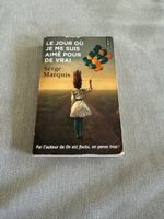 Livre Le jour où je me suis aimé pour de vrai Serge Marquis