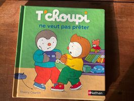 Livre T'choupi ne veut pas prêter
