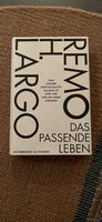 Remo Lago - das passende Leben