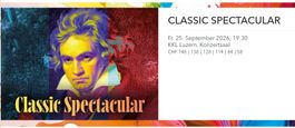 2 Tickets 1. Kat. Classic Spectacular KKL Luzern 25.09.2026