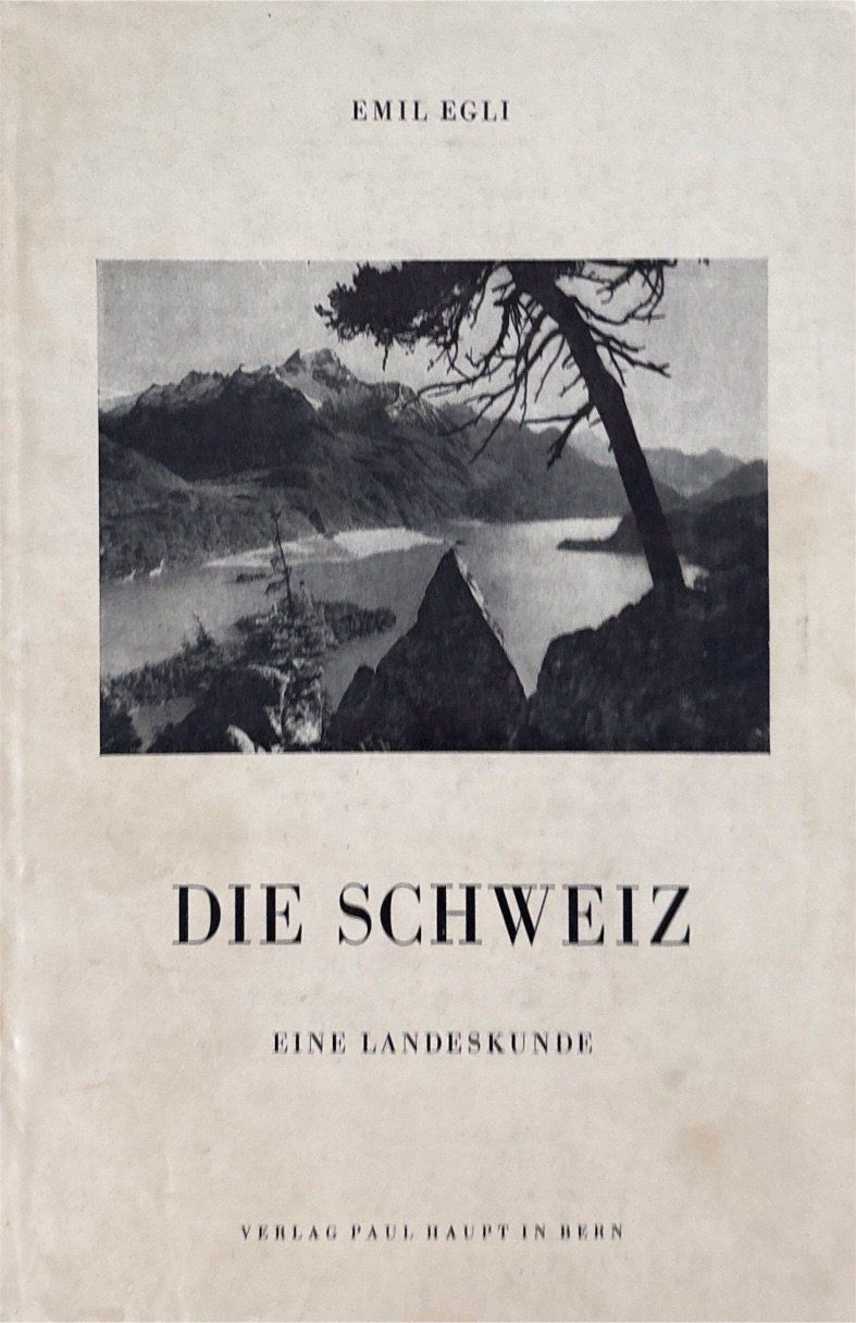 Libri: Egli Emil,, Die Schweiz - Eine Landeskunde – Usato da Sarnen venduto da Livres