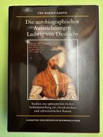 Zahnd: Die autobiograph. Aufzeichnungen Ludwig von Diesbachs