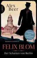 Felix Blom. Der Schatten von Berlin - Krimi