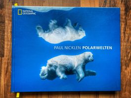 Polarwelten - Paul Nicklen / National Geographic