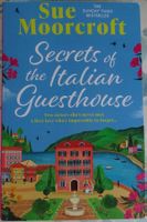 Sue Moorcroft "Secrets of the Italian Guesthouse"