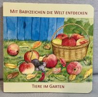 Tiere im Garten - Mit Babyzeichen die Welt entdecken