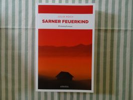 Julia Koch - Sarner Feuer - Kriminalroman - B574