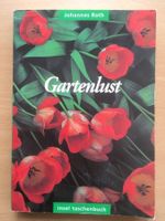 Gartenlust - Johannes Roth