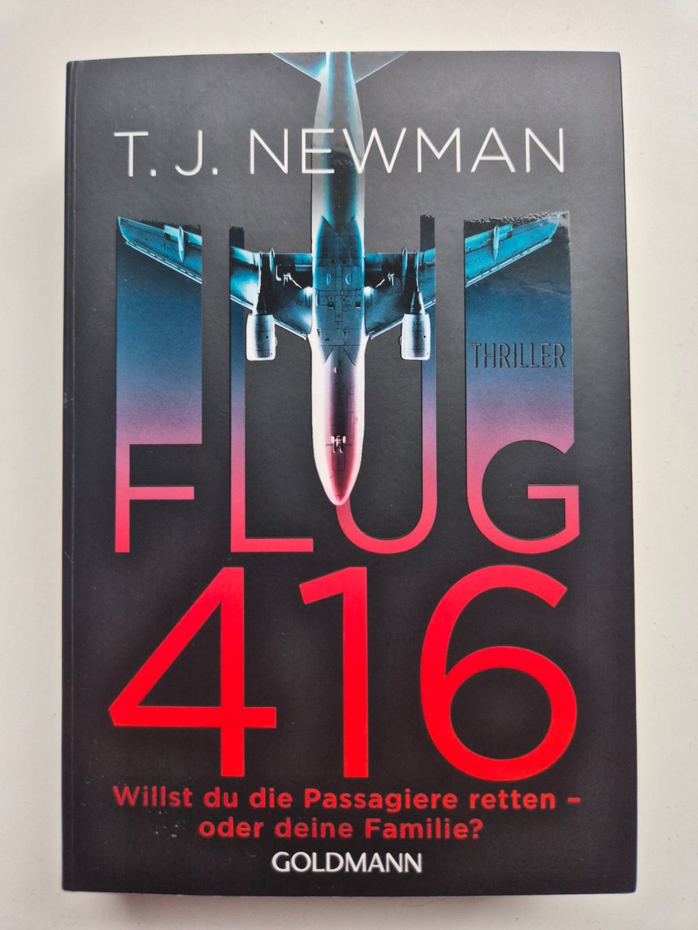 Libri: Flug 416  -  T.J. Newman – Usato da Niederweningen venduto da Obson