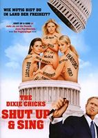 DIXIE CHICKS   -   SHUT UP AND SING          ==> SAMMELPORTO
