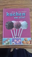 Lollipops zum Anbeissen: Kuchen am Stiel Backbuch