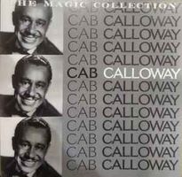 Cab Calloway THE MAGIC COLLECTION Jazz CD
