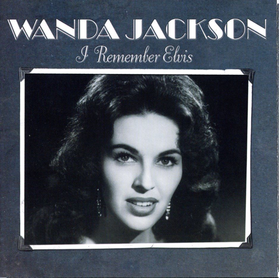 CD: CD - WANDA JACKSON I remember Elvis (USA 2006) – Nuovo (secondo la descrizione) da Morges venduto da evnocha3