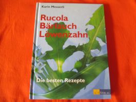 Kochbuch Rucola, Bärlauch, Löwenzahn