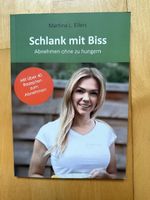 Schlank mit Biss: Abnehmen ohne Hungern
