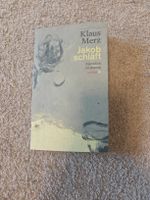 Jakob Schläft - Klaus Merz