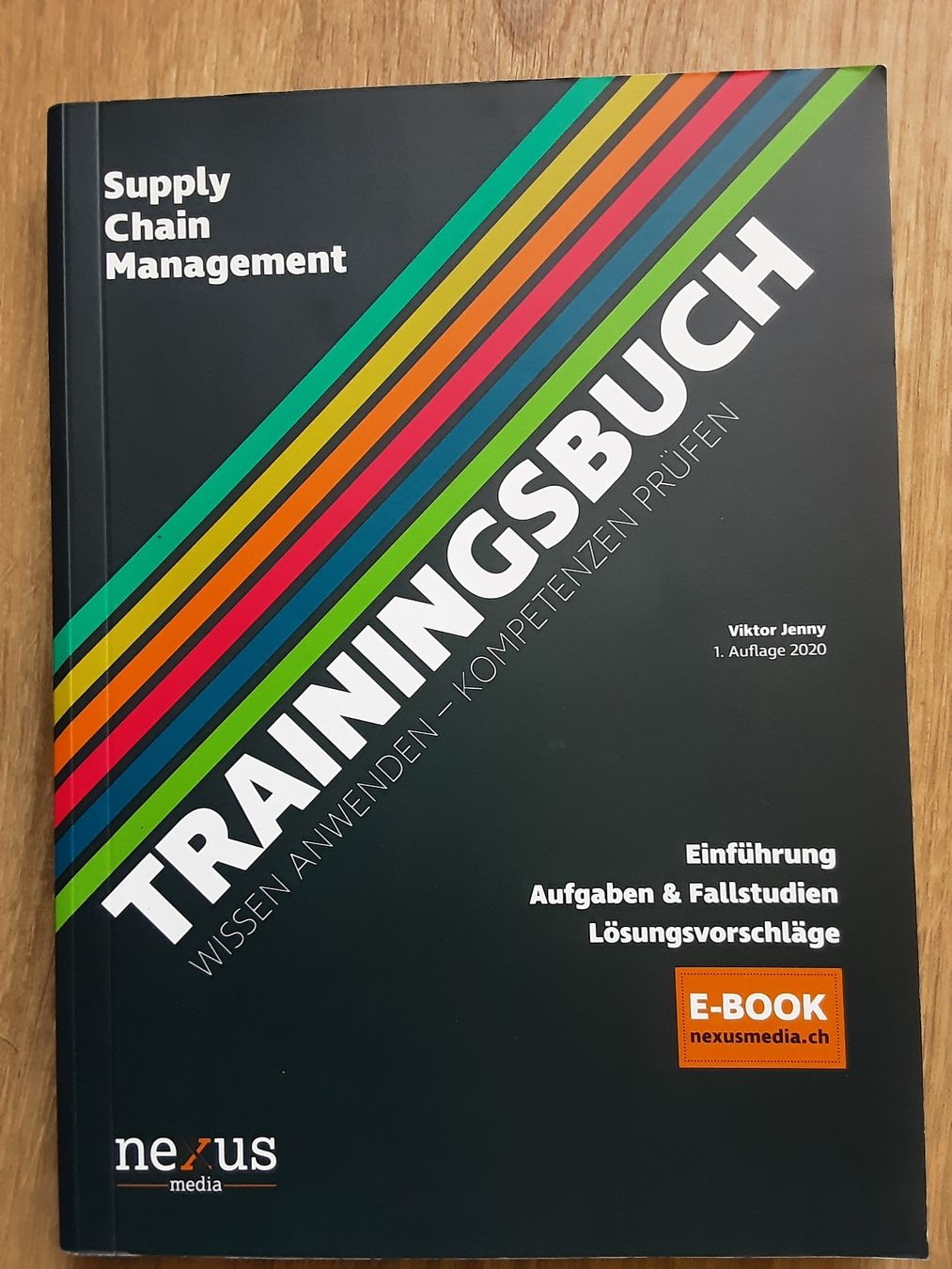 Bücher: Trainingsbuch Supply Chain Management, Viktor Jenny, 2020 – Gebraucht aus Altdorf UR von Brandli