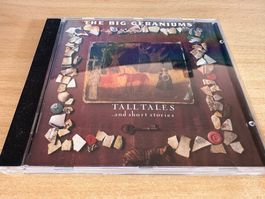 The Big Geraniums – Tall Tales And Short Stories