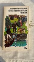 Alexander Spoerl: Die anderen Leute - Roman 1970