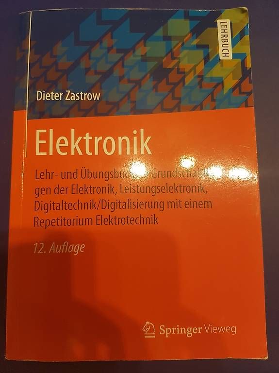 Libri: Elektronik 12. Auflage - Dieter Zastrow – Usato da Sigriswil venduto da thi_fp6f