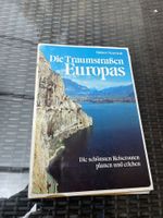 Die Traumstrassen Europas - die schönsten Reiserouten