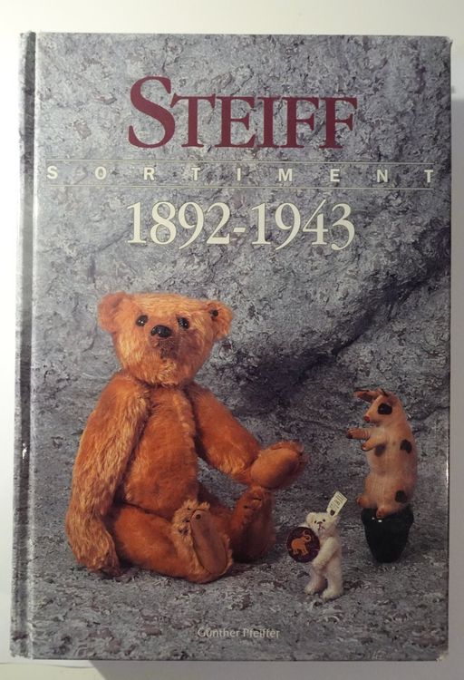 Steiff Lexikon 1892 -1943 + Button in Ear (Gebraucht) in Selzach für ...