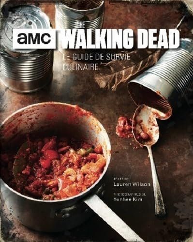 Libri: Walking Dead - le guide de survie culinaire – Usato da Neuchâtel venduto da Dualseele