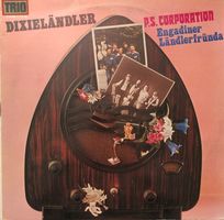 P.S. Corporation + Engadiner Ländlerfründa - Dixieländler LP