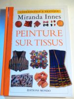 Peinture sur Tissus  Miranda Innes  éditions Mondo