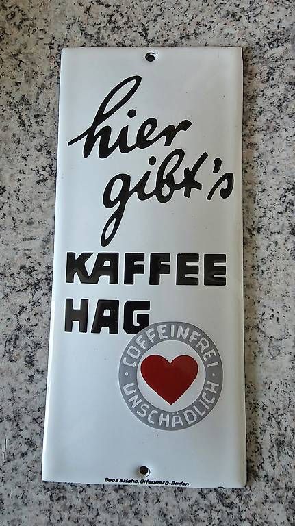 Ecriteaux: Türschild Kaffee Hag – D'occasion à Ettingen par 1964erNachtzugfahrer