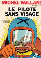 MICHEL VAILLANT - Le pilote Sans Visage