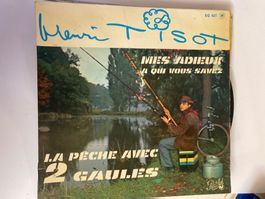 Henri Tisot - La pêche avec 2 gaules - Vinyle 45 tours