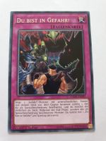 Yugioh Du bist in Gefahr Fallenkarte TCG