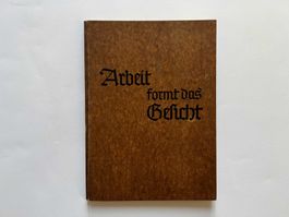 ERNA LENDVAI-DIRCKSEN, «Arbeit formt das Gesicht», 1938