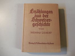 Meinhard Lienert: Erzählungen aus Schweizergeschichte