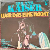 Vinyl-Single Roland Kaiser - war das eine Nacht