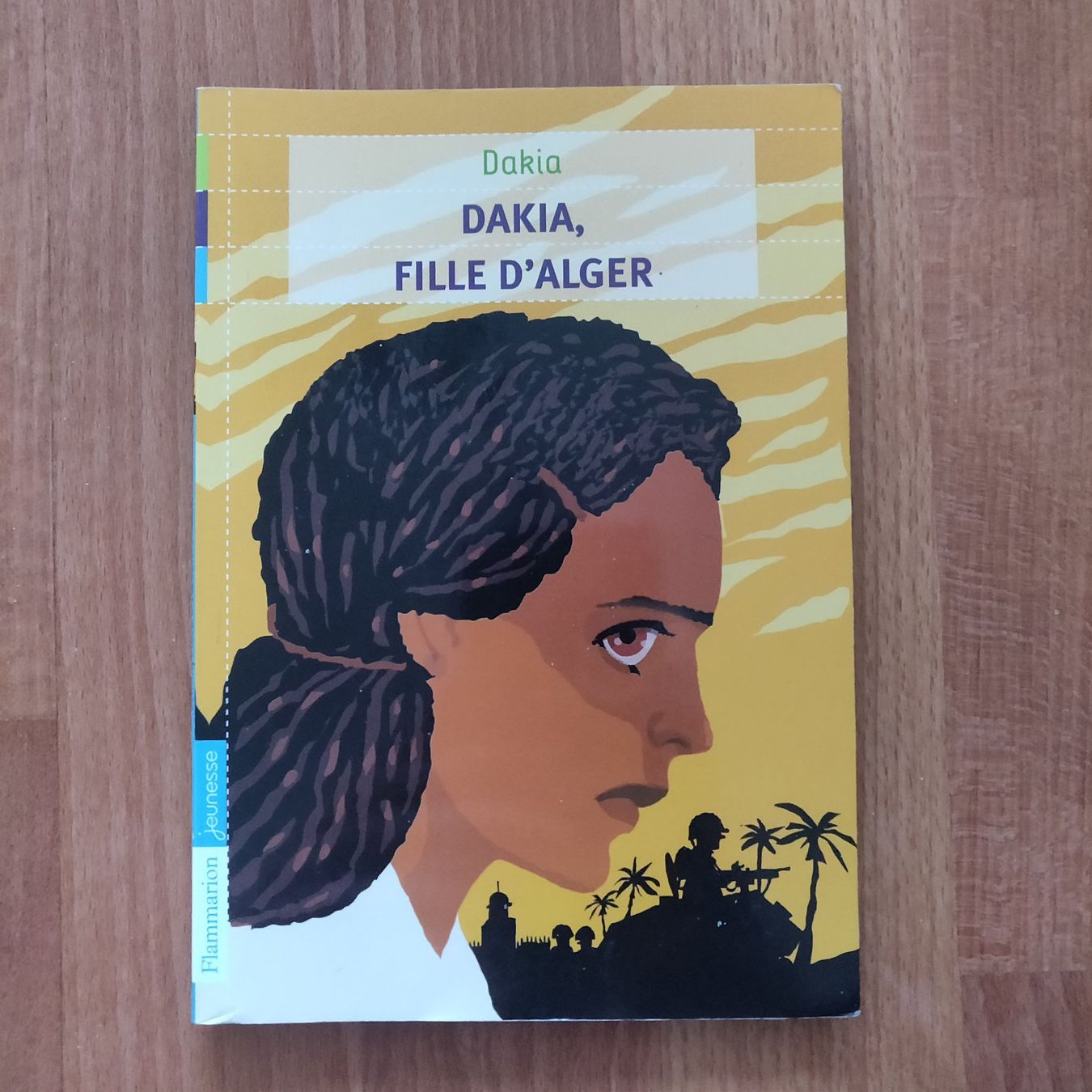Libri: Dakia, Fille d'Alger - Dakia – Usato da Männedorf venduto da tobtob1